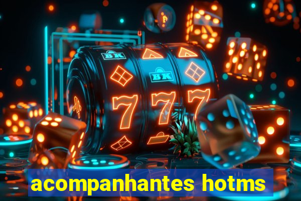 acompanhantes hotms